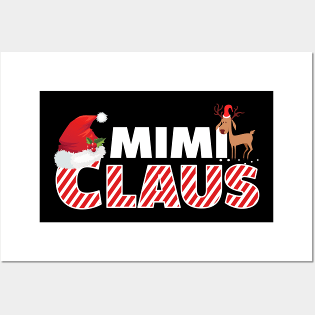 Mimi Claus - Matching Family Christmas Gift Wall Art by TeeSky